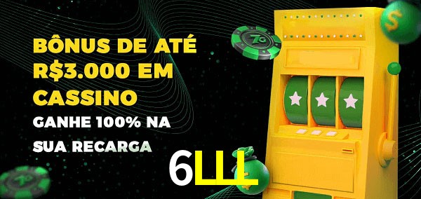 6LLL melhor bônus de depósito
