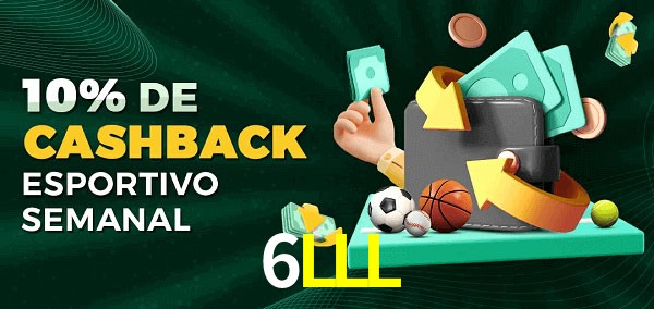 10% de bônus de cashback na 6LLL
